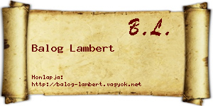 Balog Lambert névjegykártya